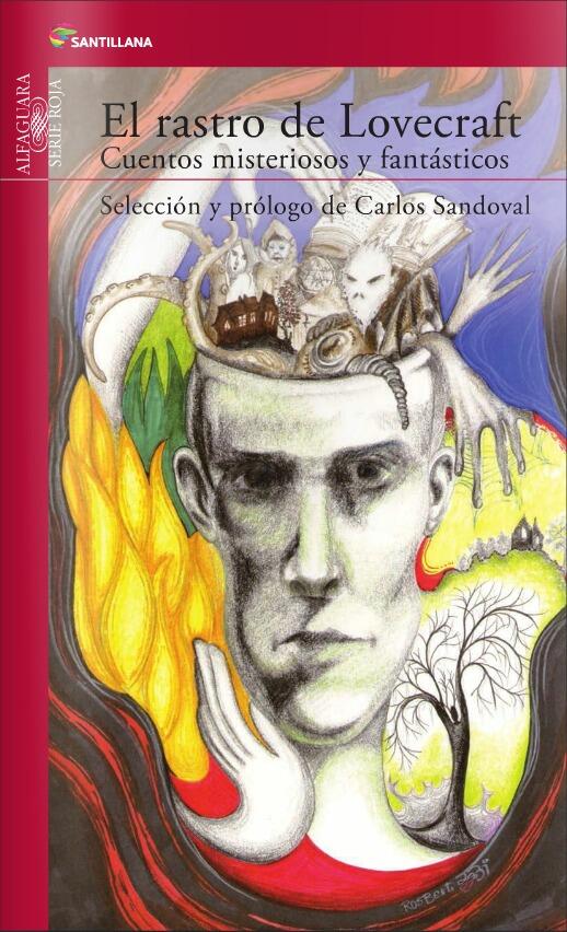 El Rastro de Lovecraft: Cuentos Misteriosos y Fantásticos