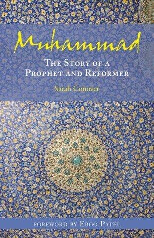 Muhammad: The Story of a Prophet and Reformer