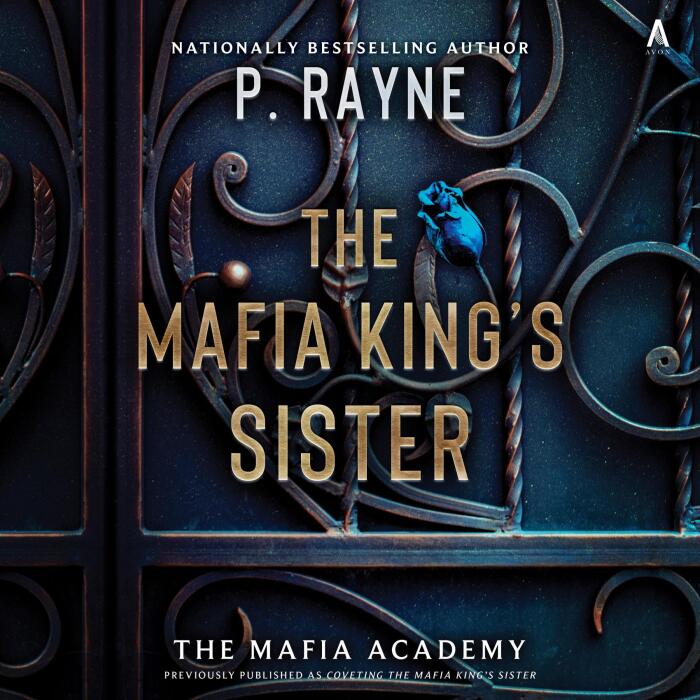 The Mafia King's Sister: The Mafia Academy, Book 3