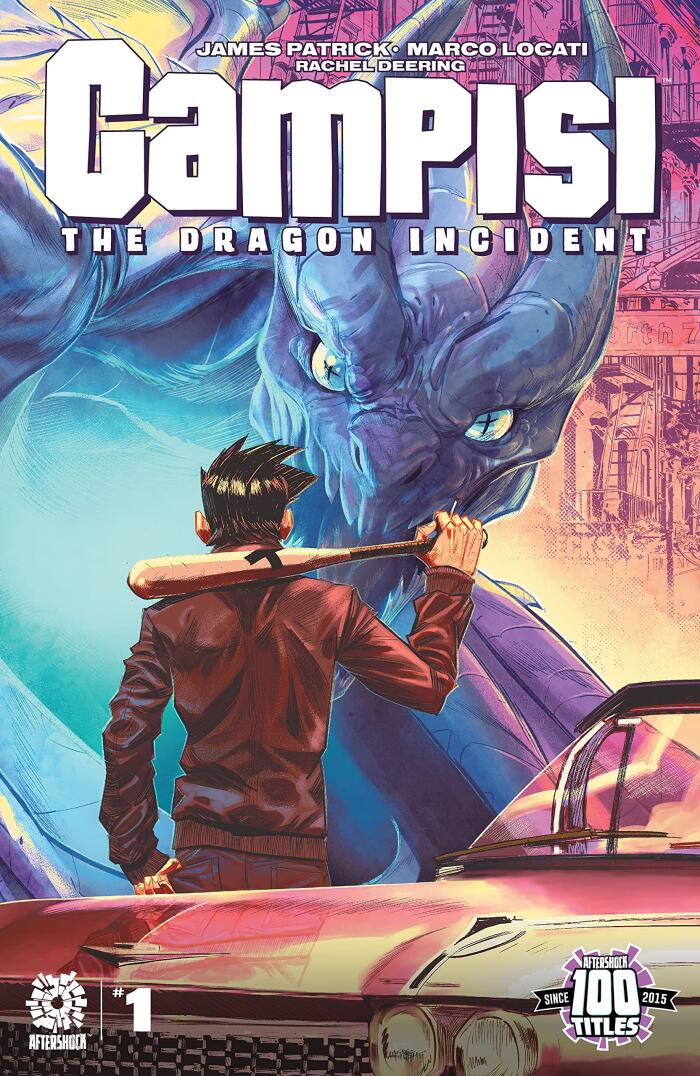 CAMPISI: The Dragon Incident #1