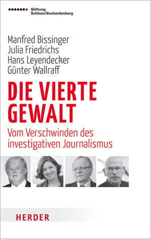 Die Vierte Gewalt - Vom Verschwinden des investigativen Journalismus