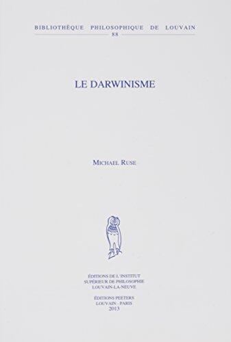 Le Darwinisme (Bibliotheque Philosophique de Louvain)