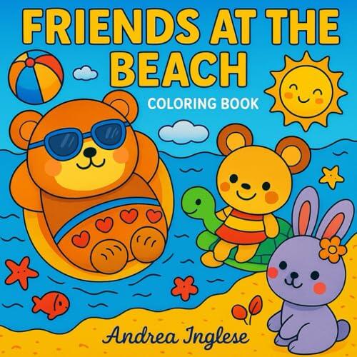 Friends at the Beach – Summer Coloring Book for Kids and Adults: 30 Single-Sided Kawaii Illustrations with Cute Beach Scenes and Fun Summer Moments