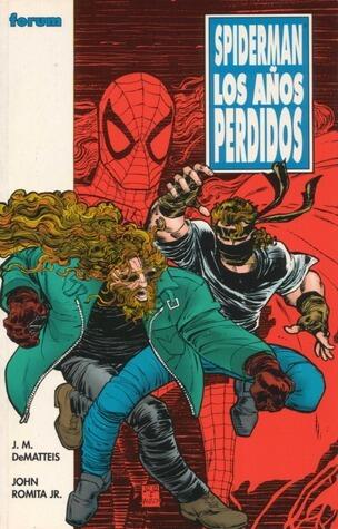 Spiderman: Los años perdidos