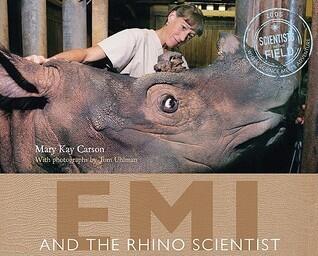 Emi and the Rhino Scientist: A Science Book for Kids (Ages 10-12) About a Scientist Saving Rare Sumatran Rhinos from Extinction