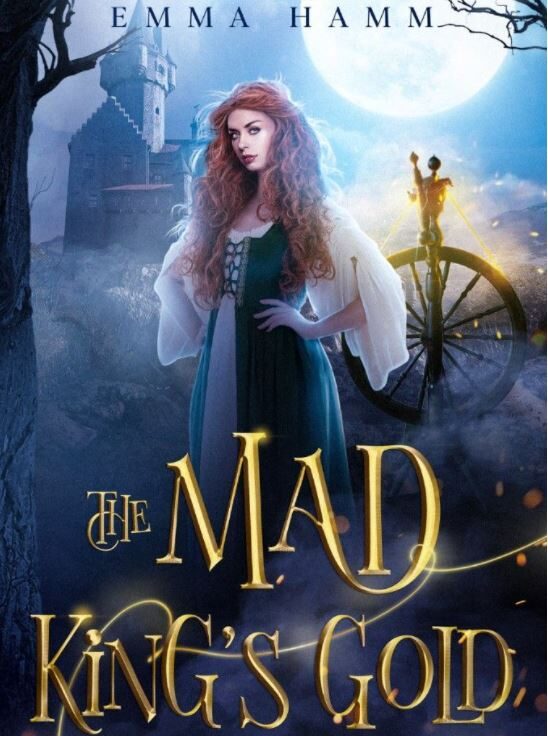 The Mad King's Gold