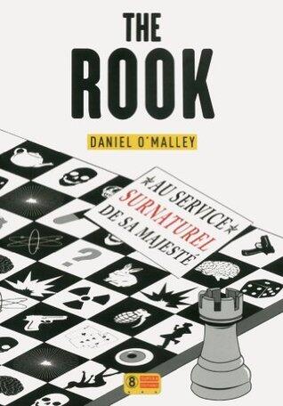 The Rook, au service surnaturel de sa majesté