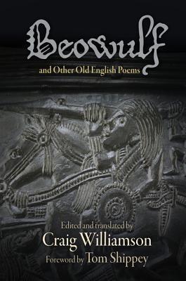 Beowulf, and Other Old English Poems