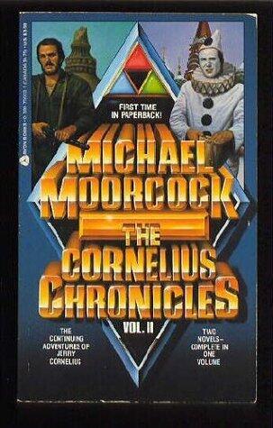 The Cornelius Chronicles Vol. II: The Lives and Times of Jerry Cornelius / The Entropy Tango