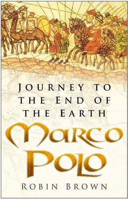 Marco Polo: The Incredible Journey