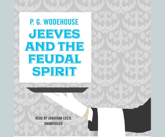Jeeves and the Feudal Spirit