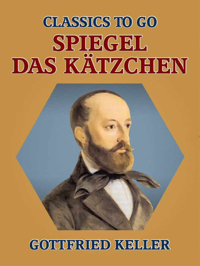 Spiegel, das Kätzchen (Classics To Go)