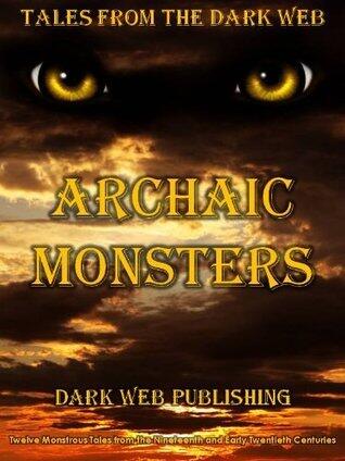 Archaic Monsters