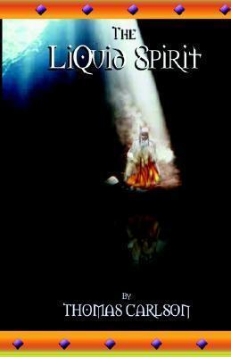 The Liquid Spirit