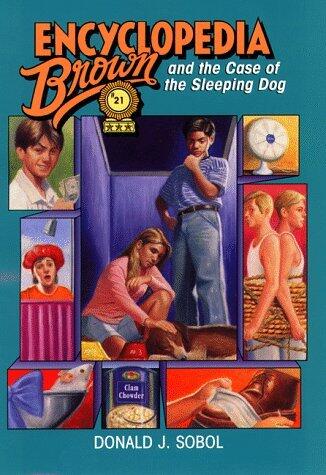 Encyclopedia Brown and the Case of the Sleeping Dog (No. 21)