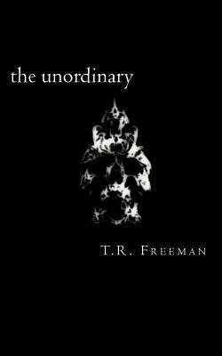 The Unordinary