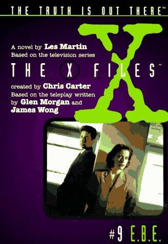 X Files #09 E.B.E.