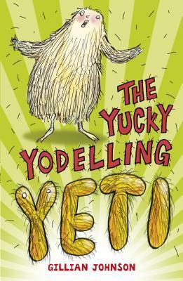 The Yucky Yodelling Yeti