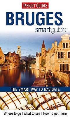 Insight Smart Guides: Bruges