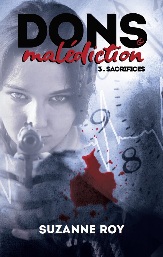 Dons et malédiction, Tome 3 : Sacrifices