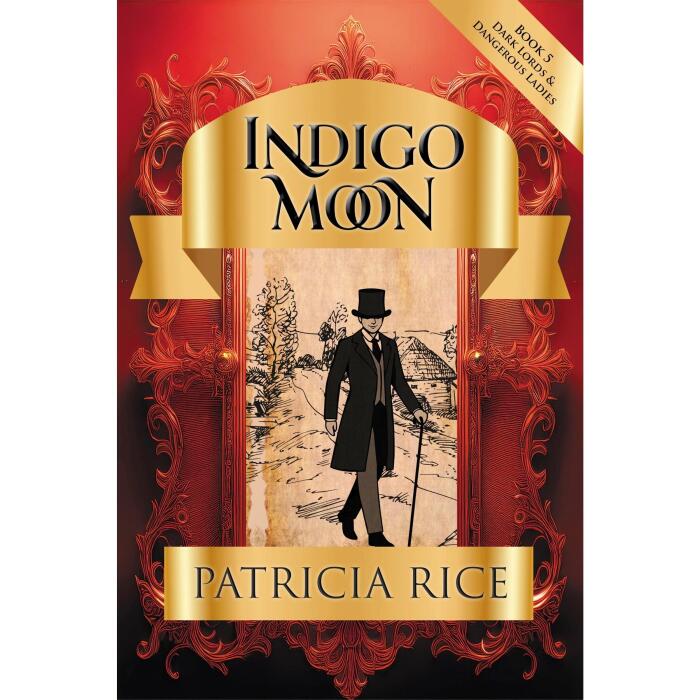 Indigo Moon: Dark Lords and Dangerous Ladies #5
