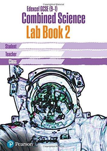 Edexcel GCSE (9-1) Combined Science Core Practical Lab Book 2: EDX GCSE Combined Science Core Practical Lab Book 2 (Edexcel