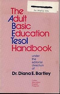 The Adult Basic Education Tesol Handbook