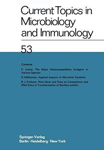 Current Topics in Microbiology and Immunology: Ergebnisse der Mikrobiologie und Immunitätsforschungs