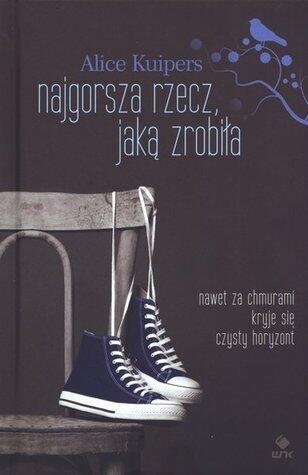 Najgorsza rzecz, jaką zrobiła