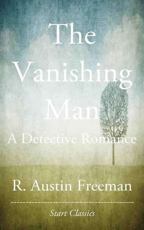 The Vanishing Man: A Detective Romance