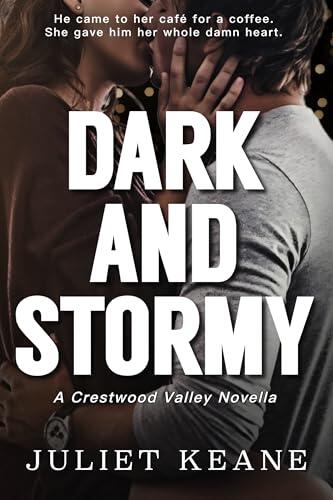 Dark and Stormy
