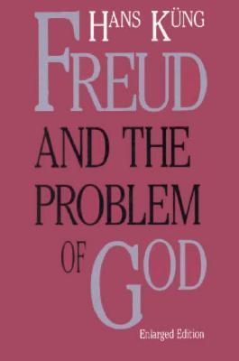 FREUD & THE PROBLEM OF GOD, SECOND (Terry Lectures