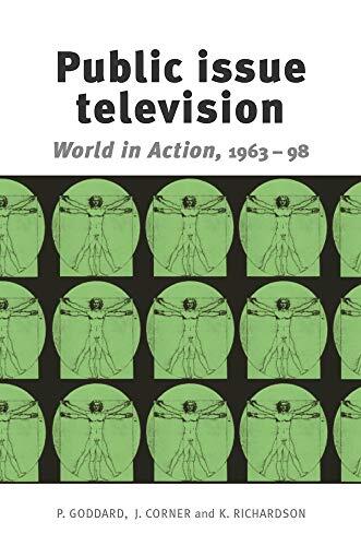 Public Issue Television: World in Action (1963-1998)