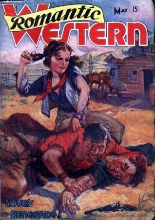 Romantic Western - Love's Renegade - May 1938