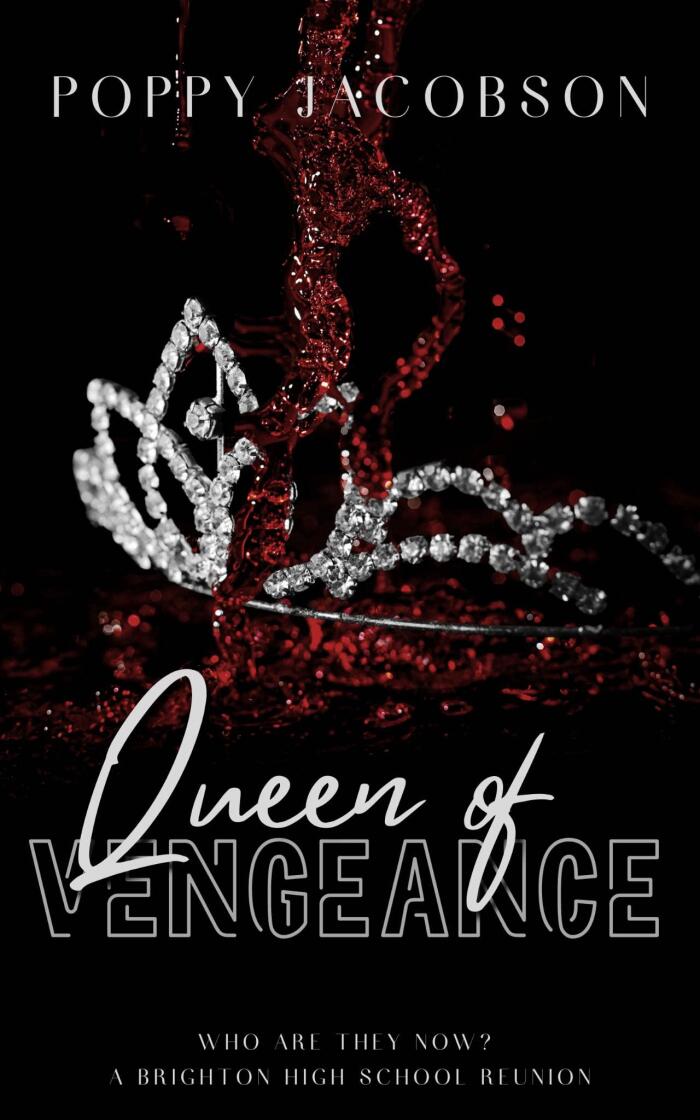 Queen of Vengeance: A Brighton High School Reunion
