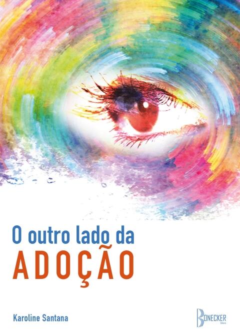 O Outro Lado da Adoção
