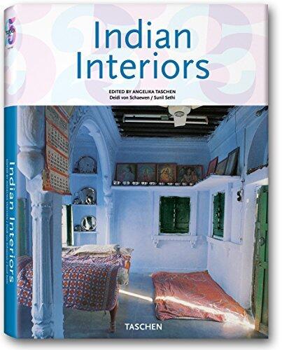 Indian Interiors (Interiors (Taschen)) by Sunil Sethi