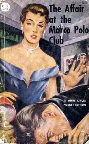 The Affair at the Marco Polo Club