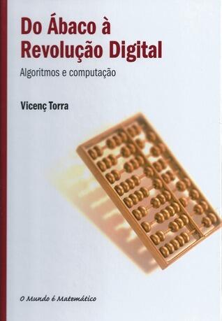 Do Ábaco à Revolução Digital - Algoritmos e computação