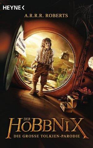 Der Hobbnix: Die Große Tolkien-Parodie