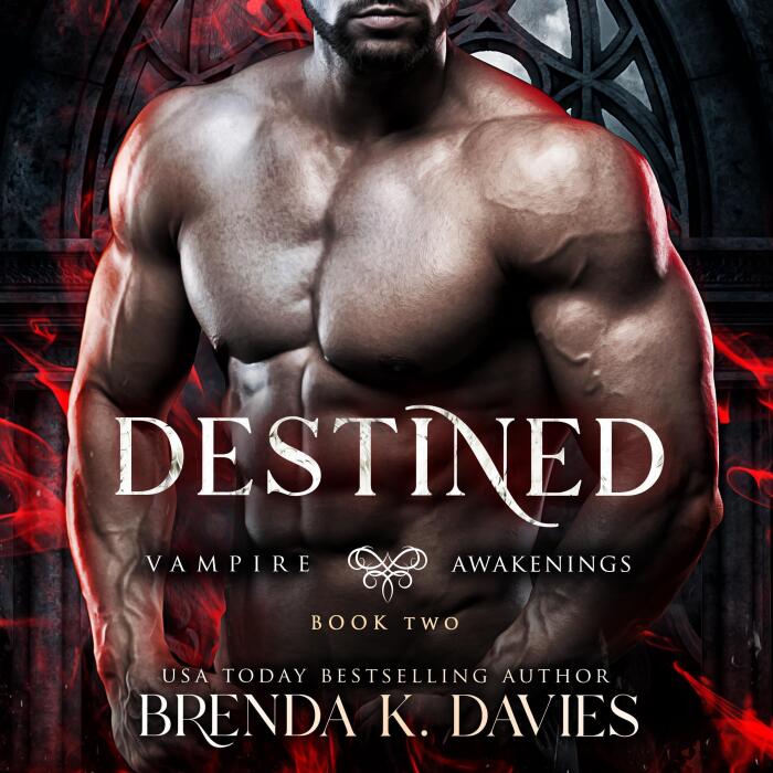 Destined: Vampire Awakenings, Book 2