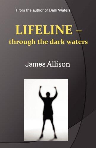 Lifeline - through the dark waters