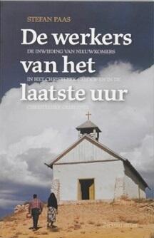 De werkers van het laatste uur