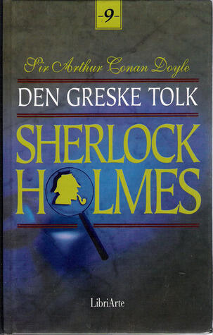 Den greske tolk og andre Sherlock Holmes-memoarer