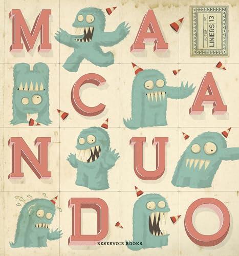 Macanudo 13: Todo entra en la imaginación