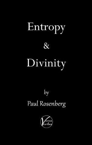 Entropy & Divinity