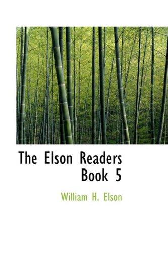 The Elson Readers Book 5