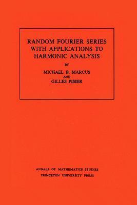 Random Fourier Series with Applications to Harmonic Analysis