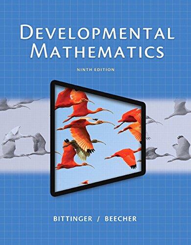 Developmental Mathematics [with MyMathLab & eText Access Code]