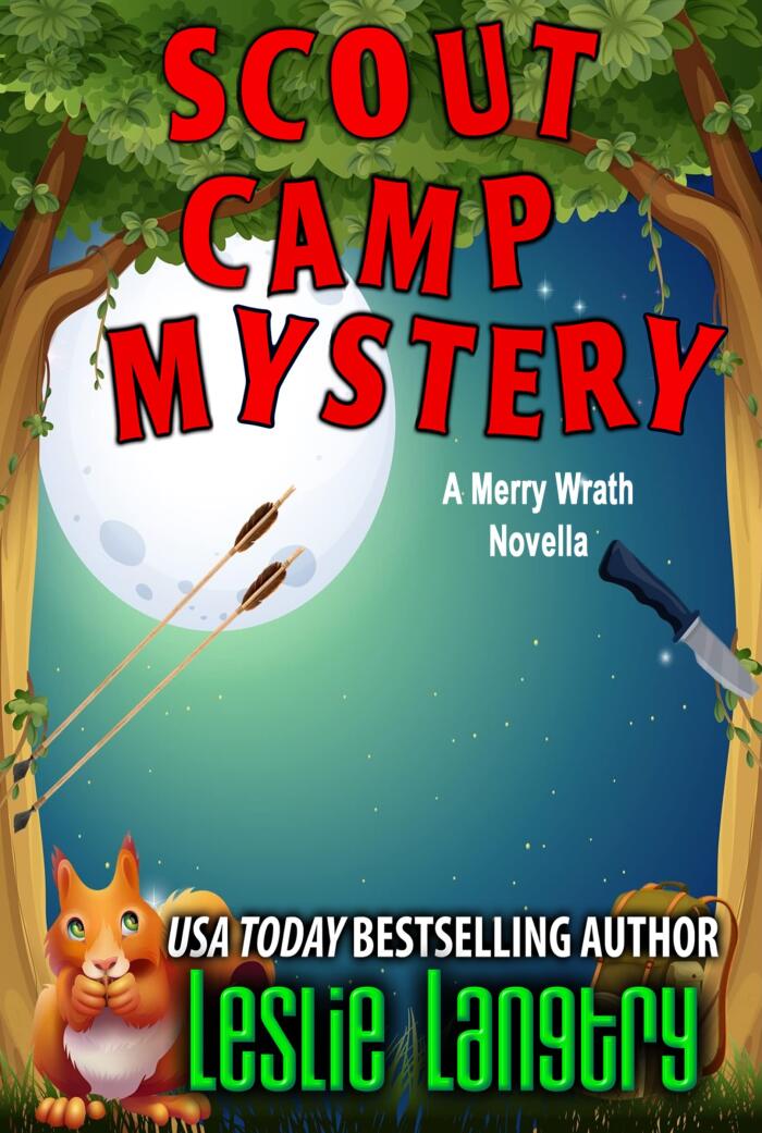 Scout Camp Mystery: A Merry Wrath Mysteries Novella